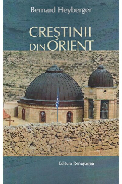 Editura Renasterea Crestinii din Orient, Heyberger Bernard