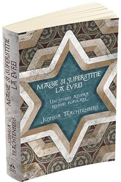 Editura Herald Magie și superstiții la evrei - Un studiu al religiei populare
