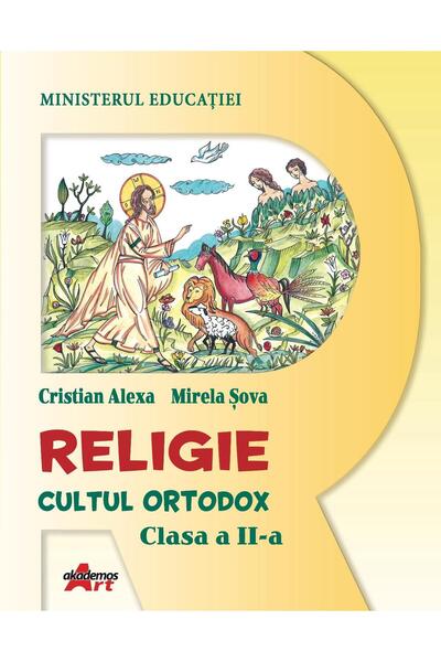 Editura Akademos Art Religie. Cultul ortodox. Manual pentru clasa a II-