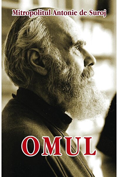 Editura Egumenita Omul, Mitropolit Antonie de Suroj