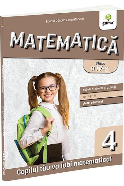 Editura Gama Mathematics, 4th grade, Ioan Dancila