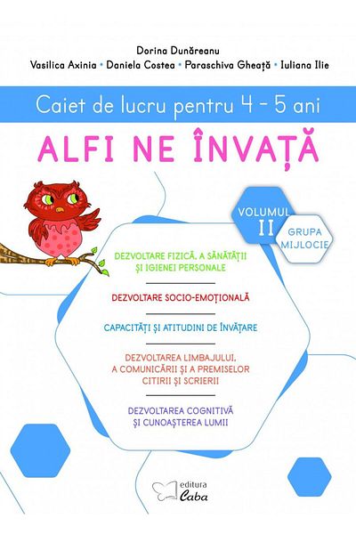 Editura Caba Alfi teaches us. Workbook for 4-5 years, vol.