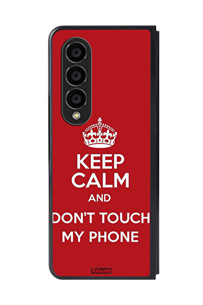 Tolwak غطاء حماية لهاتف سامسونج جالكسي زد فولد 4 - حافظ على هدوئك ولا تلمس هاتفي