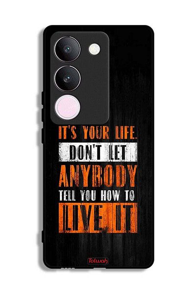 Tolwak vivo V29 Protective Case Cover Its Your Life