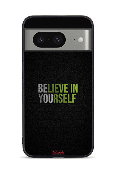 Tolwak Google Pixel 8 Protective Case Cover Believe In Yourself