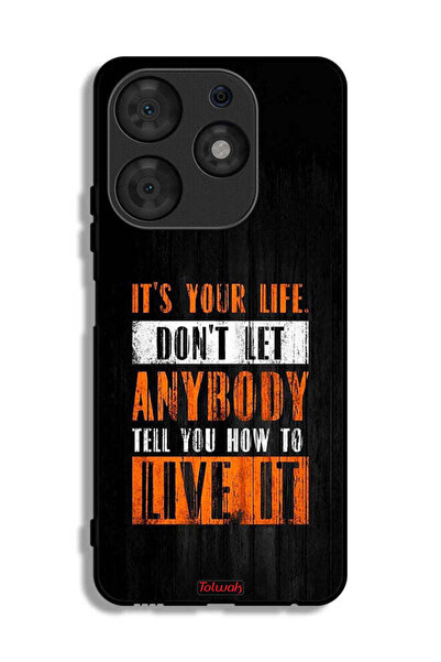 Tolwak غطاء حماية تكنو سبارك 10 برو "Its Your Life"