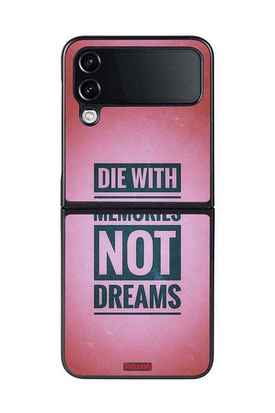 Tolwak Samsung Galaxy Z Flip 4 Protective Case Cover Die With Memories Not Dreams