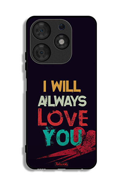 Tolwak Tecno Spark 10 Pro Protective Case Cover I Will Always Love You