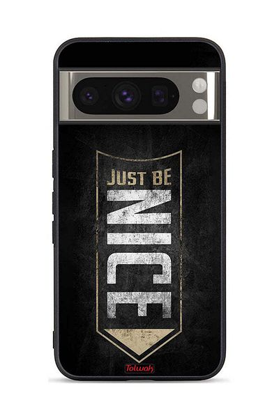 Tolwak Google Pixel 8 Pro Protective Case Cover Just Be Nice