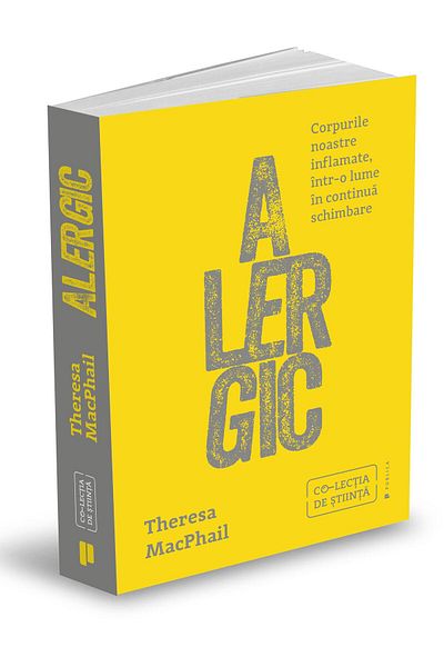 Editura Publica Allergic. Our inflamed bodies in a world