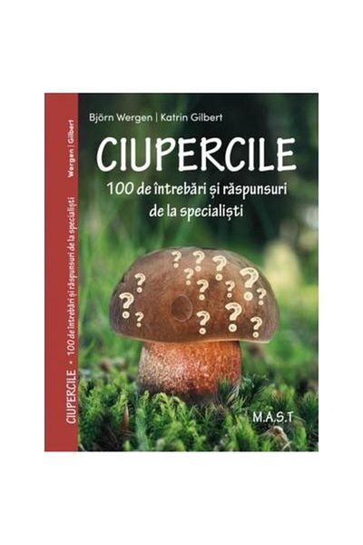 Editura Mast Mushrooms. 100 questions and answers from s