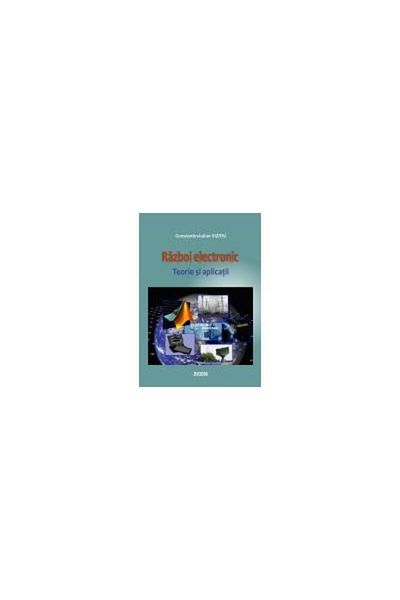 Editura Matrixrom Electronic Warfare. Theory and Applications, Iulian-Con