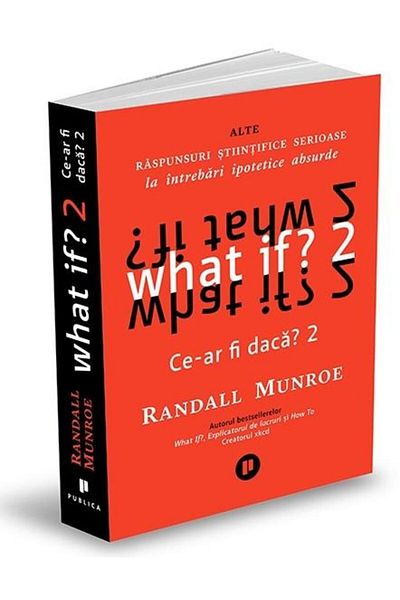 Editura Publica What if? 2 What if? Other scientific answers