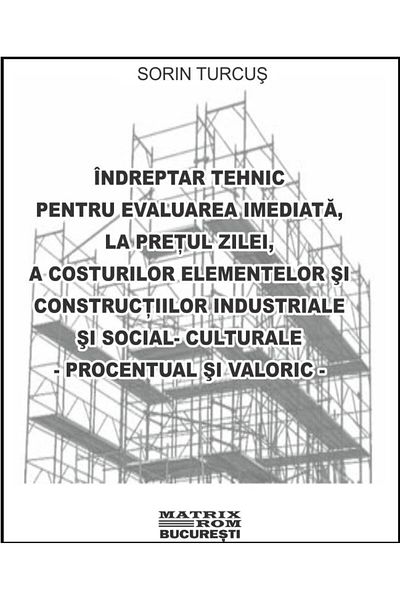 Editura Matrixrom Technical guide for evaluating elements and structures