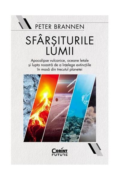 Editura Corint The ends of the world. Volcanic apocalypses, oceans