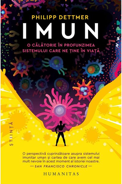 Editura Humanitas Immune. A journey into the depths of the system that