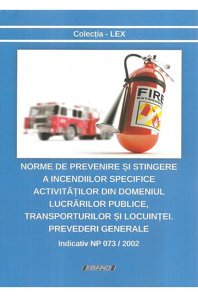 Editura Sitech Specific fire prevention and extinguishing regulations