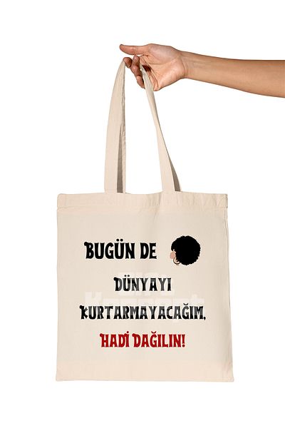 giftkonsept I Won'T Save the World Today Let's Scatter Printed Gift Organic Raw Cloth Bag
