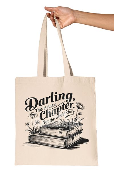 giftkonsept Darling This Is Just a Chapter Written Book Inspirational Quote Printed Gift Organic Raw Cloth Bag