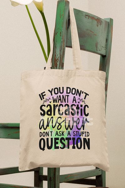 giftkonsept No Sarcastic Answer? Don'T Ask  Question Printed Gift Organic Raw Cloth Bag