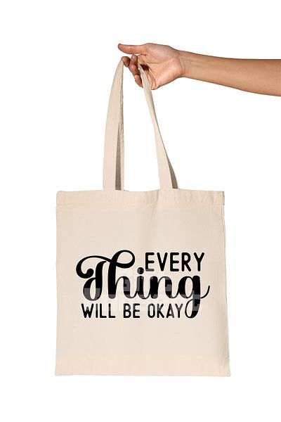 giftkonsept Everything Will Be Okay Printed Motivational Organic Raw Cloth Bag