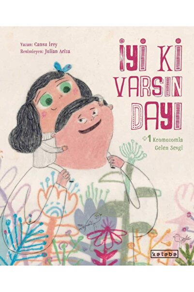 Ketebe İyi ki Varsın Dayı Cansu İrey