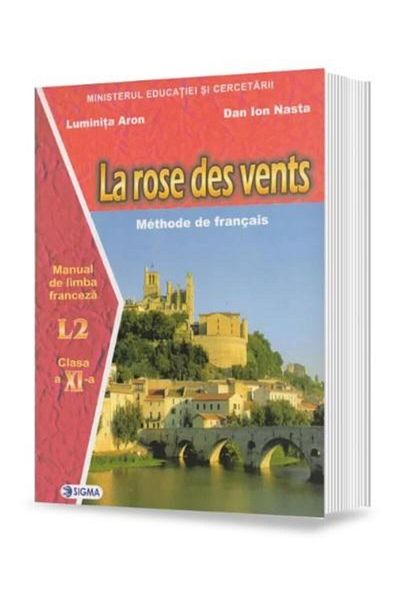 Editura Sigma Limba franceza L2. Manual. La rose des vents (clas