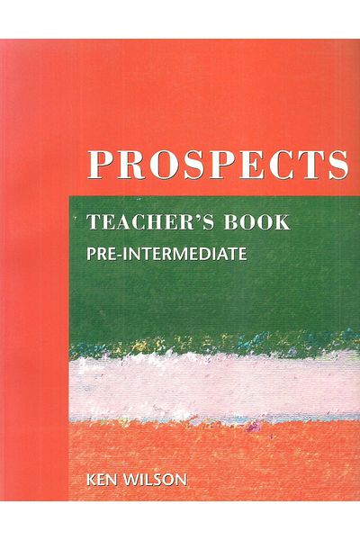 Macmillan Prospects (Pre-Intermediate - Teacher's Book), Ken