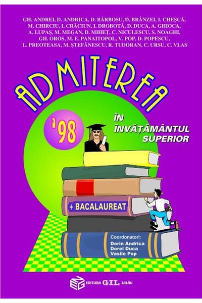 Editura Gil Admission 1998 in higher education + Bachelor's degree