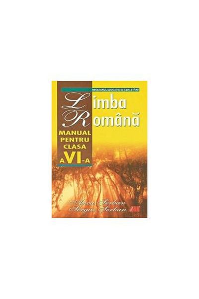 Editura All Romanian language. Textbook for the 6th grade, Anca Ser