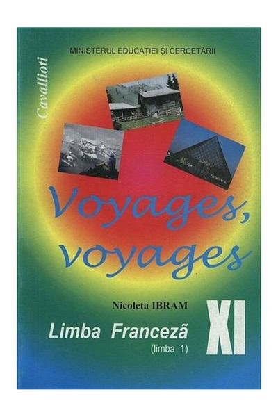 Editura Cavallioti Voyages, Voyages - French for Grade 10