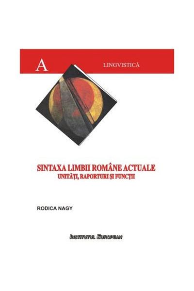 Editura Institutul European Syntax of the current Romanian language - units, ratios