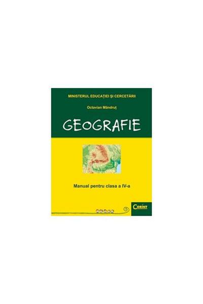 Editura Corint Geography. Textbook for the 4th grade, Octavian Ma