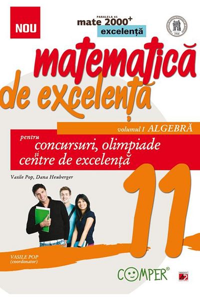 Editura Paralela 45 Mathematics of excellence. For competitions, Olympiads
