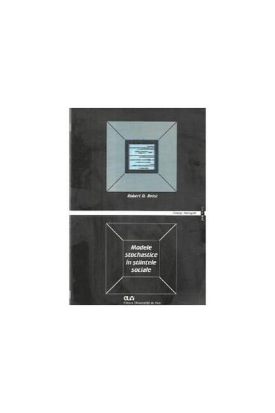 Editura Universitatii de Vest Socastic models in the social sciences, Robert D.