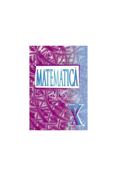 Editura Carminis Common Core Mathematics. Textbook for Grade X-