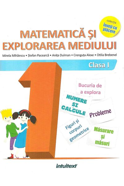 Editura Intuitext Mathematics and environmental exploration. Grade 1, Stefan