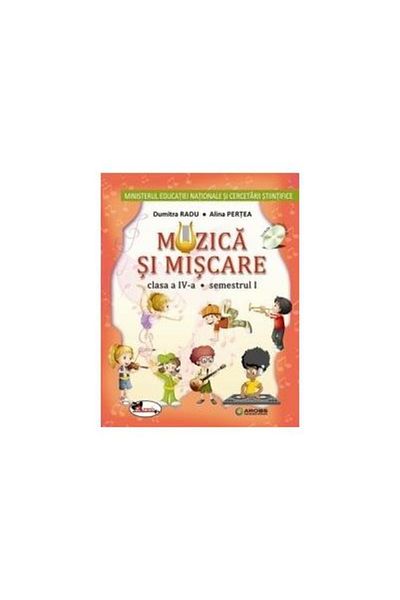 Editura Aramis Music and movement. Textbook for the 4th grade (sem.