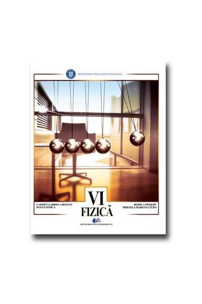 Editura Didactica si Pedagogica Physics. Textbook for the 6th grade, Carmen Gabriel