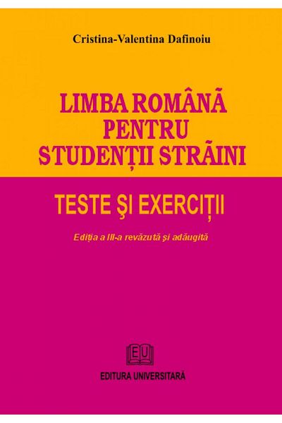 Editura Universitara Romanian language for foreign students. Tests and exams
