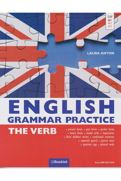 Editura Booklet English Grammar Practice - The Verb, Laura Anton