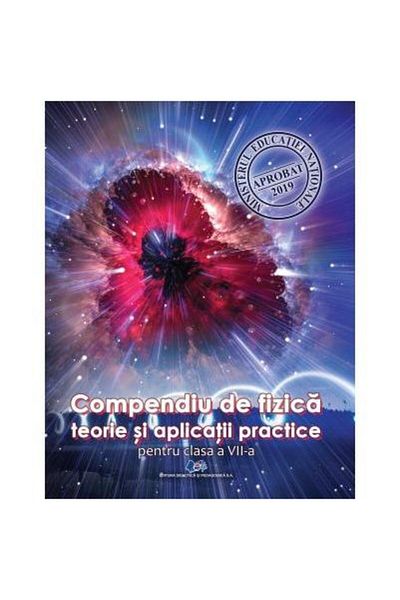 Editura Didactica si Pedagogica Physics Compendium. Theory and practical applications