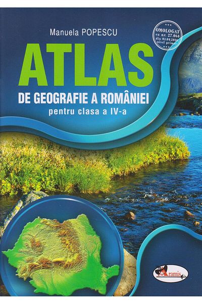Editura Aramis Geography Atlas of Romania for 4th grade,