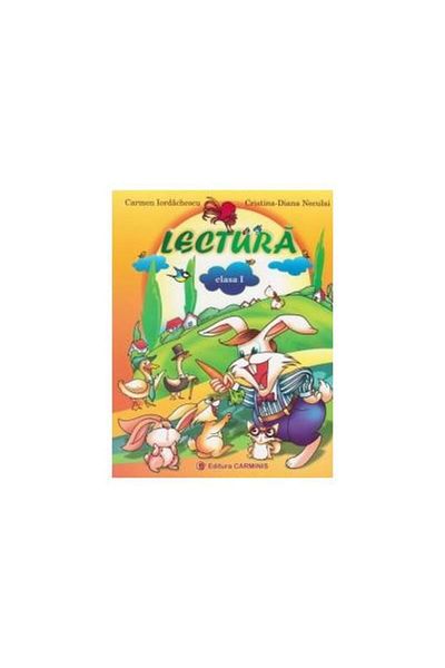 Editura Carminis Reading. Class I, Carmen Iordachescu