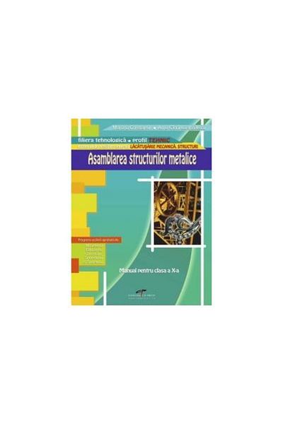 Editura CD Press Assembly of metal structures - 10th grade (fi