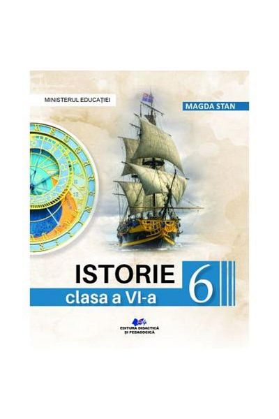 Editura Didactica si Pedagogica Istorie. Manual pentru clasa a VI-a, Magda Stan