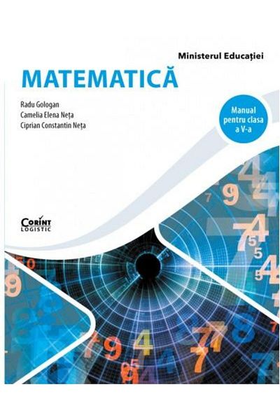 Editura Corint Matematica. Manual pentru clasa a V-a, Radu Gologa