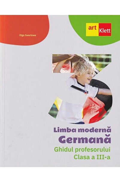 Editura Art Klett Limba moderna Germana. Ghidul profesorului, clasa