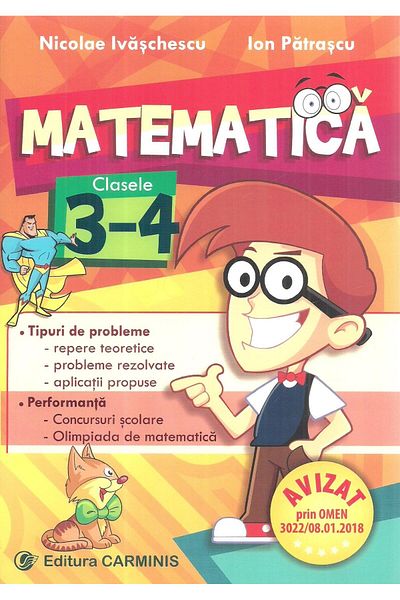 Editura Carminis Mathematics. Grades 3-4, Nicolae Ivaschescu