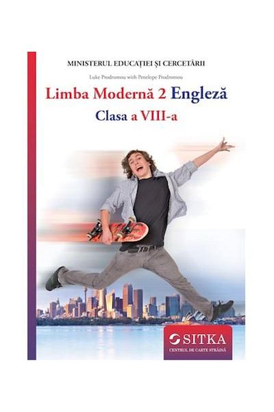 Centrul de carte straina SITKA Modern Language 2 English, 8th grade, Luke Prod